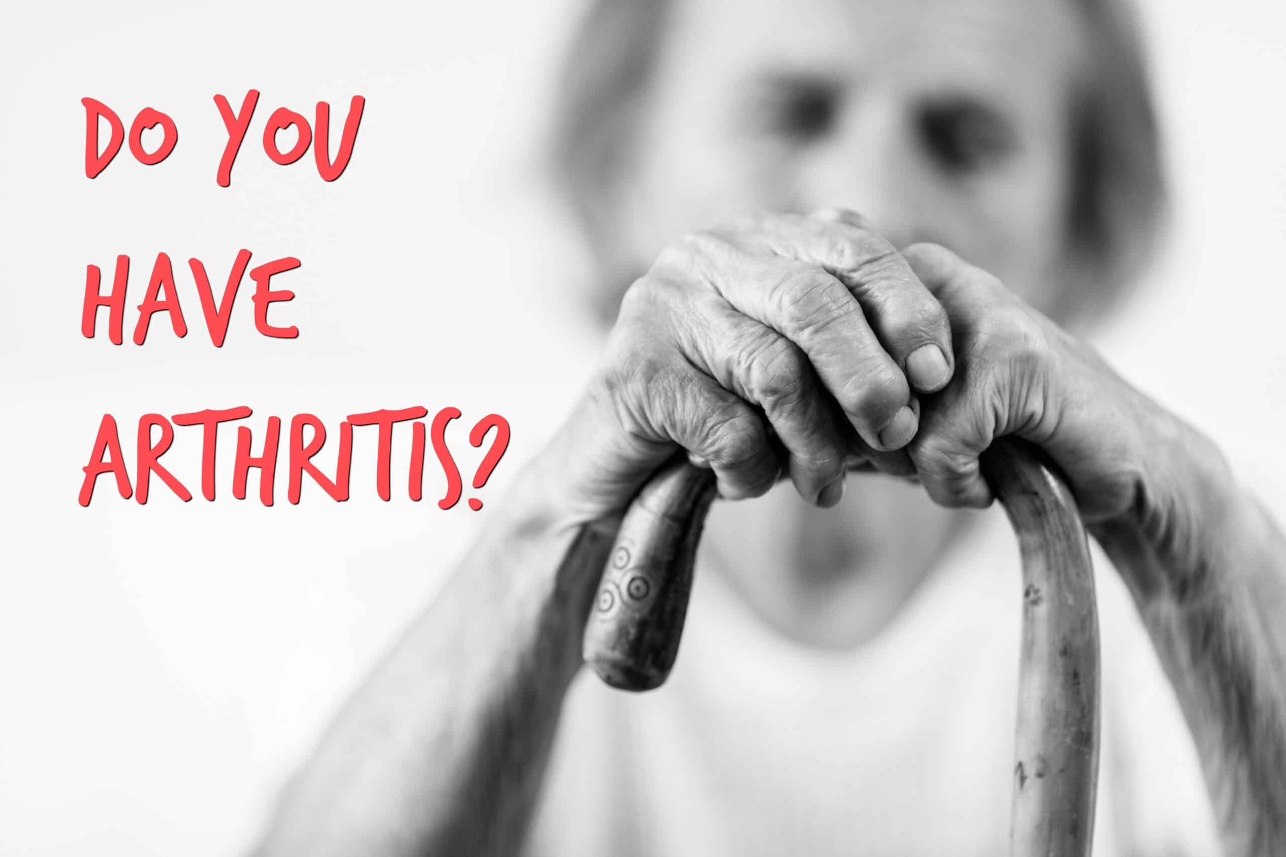 Do You Have Arthritis? - Walkin Lab