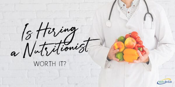 Is having a nutritionist worth it?