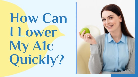 how-can-i-lower-my-a1c-quickly-walkin-lab