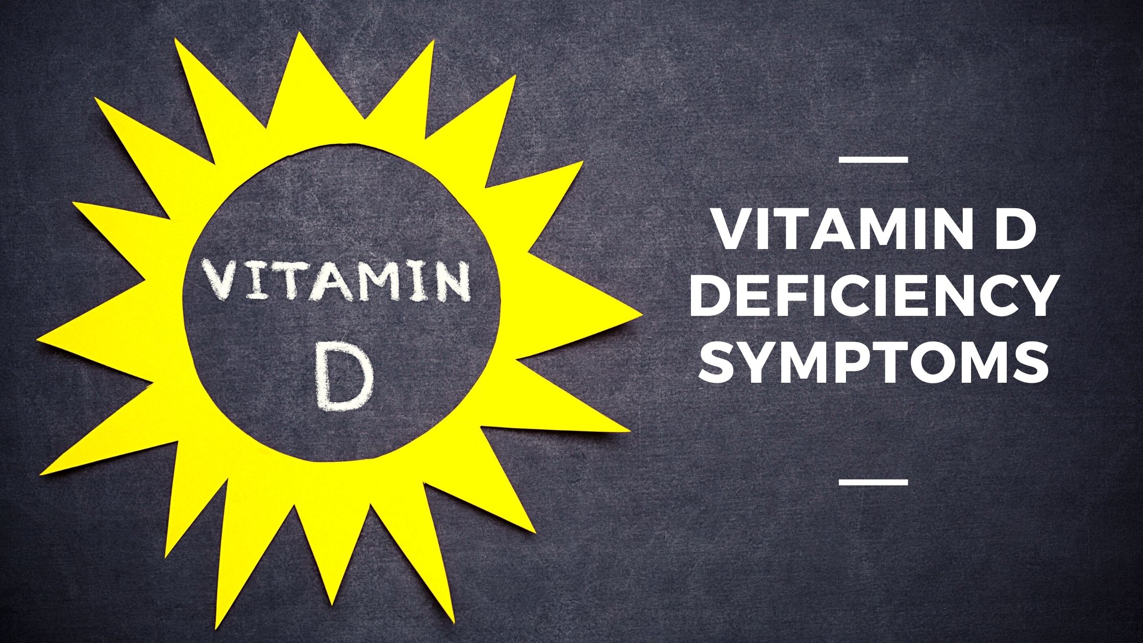 Suffering From These Vitamin D Deficiency Symptoms? | Walk-In Lab