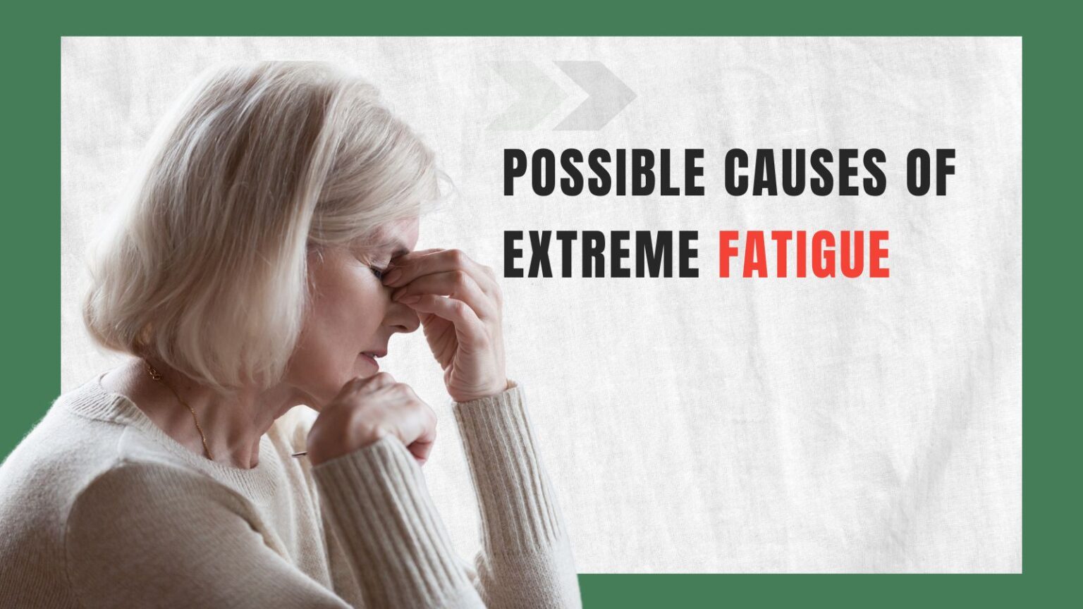 What Is Extreme Physical Fatigue