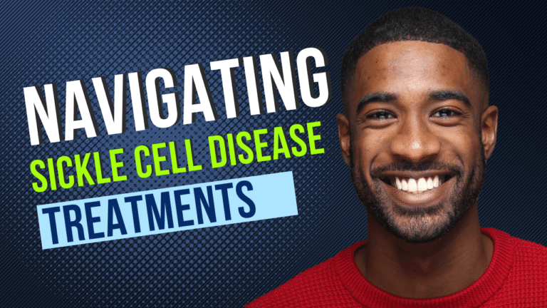 Navigating Sickle Cell Disease Treatments - Walkin Lab