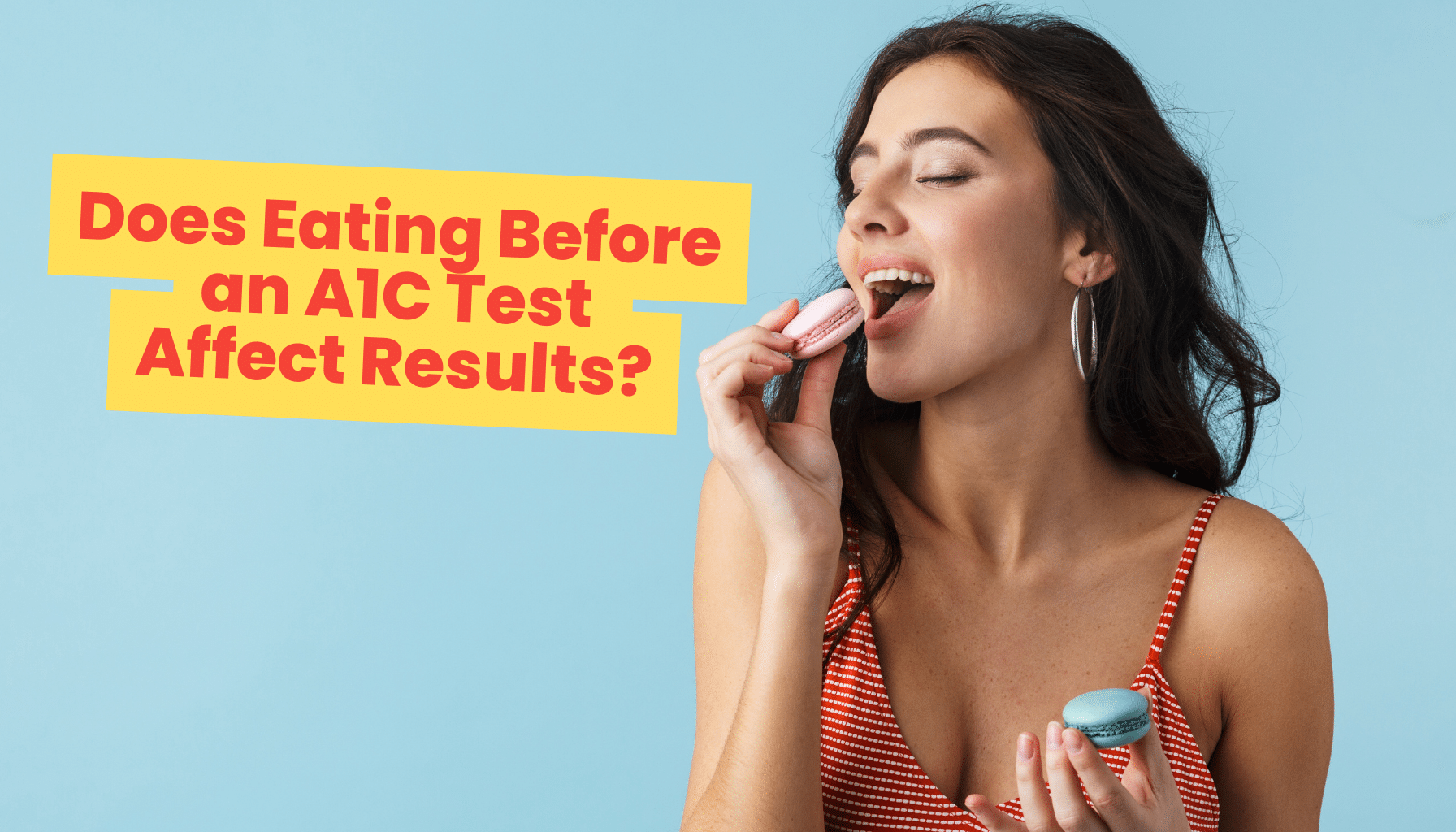 A20C Test Effects Does Eating Beforehand Alter Results